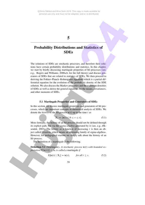 Probability distributions and statistics of sdes
