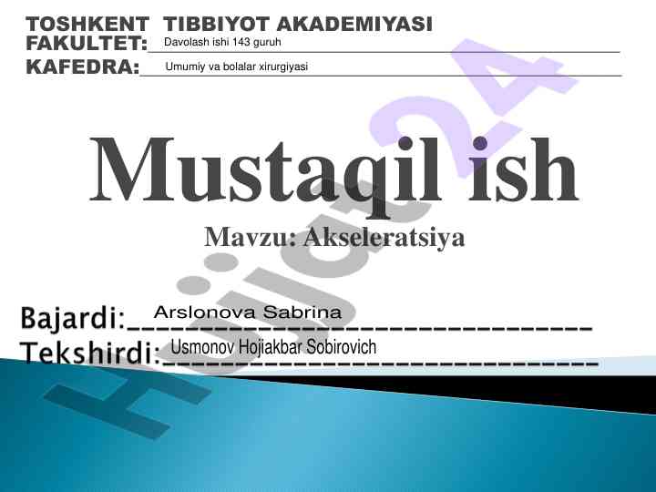Akseleratsiya umumiy va bolalar xirurgiyasi