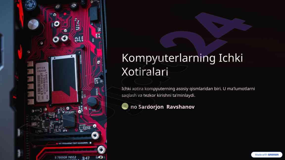 Kompyuterlarning ichki xotiralari haqida ma'lumotlar