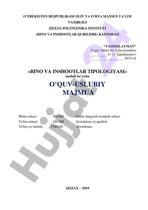 Bino va inshootlar tipologiyasi o‘quv uslubiy majmua