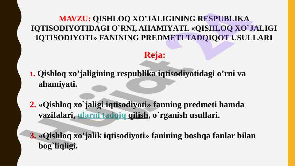 Qishloq xo’jaligining iqtisodiyotdagi o’rni va ahamiyati