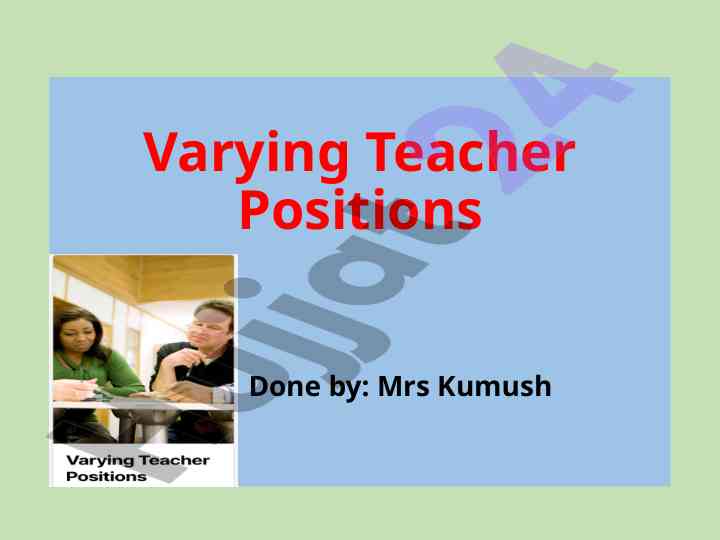 Teacher positions and classroom dynamics