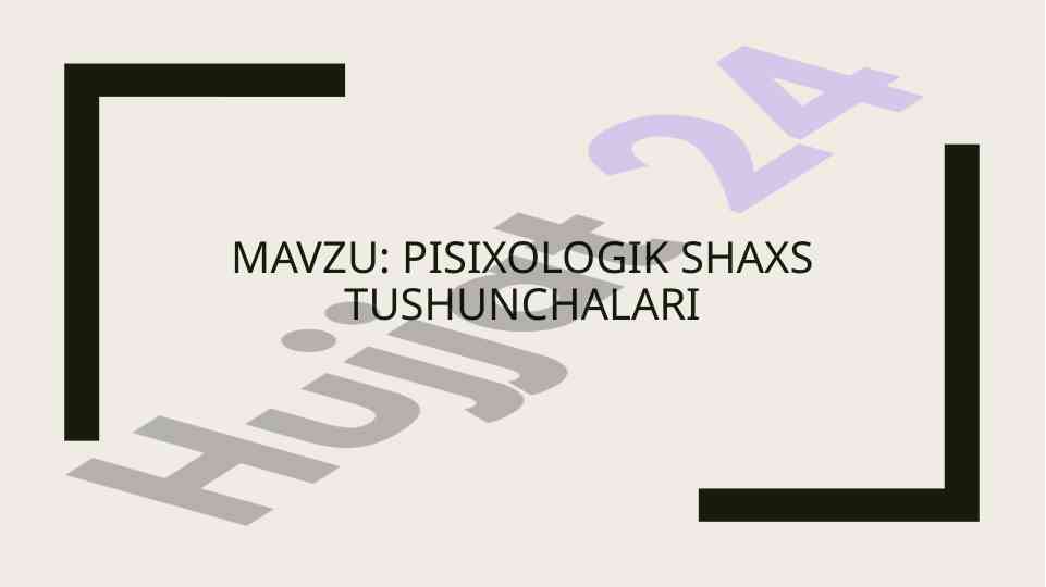 Psixologik shaxs tushunchalari bo'yicha tadqiqot