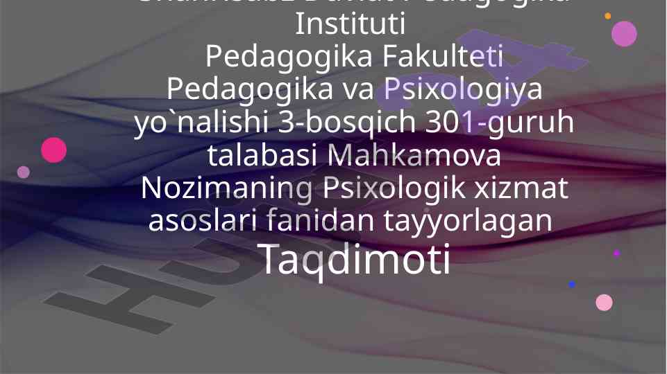 Guruhiy psixokorreksiya asoslari taqdimoti