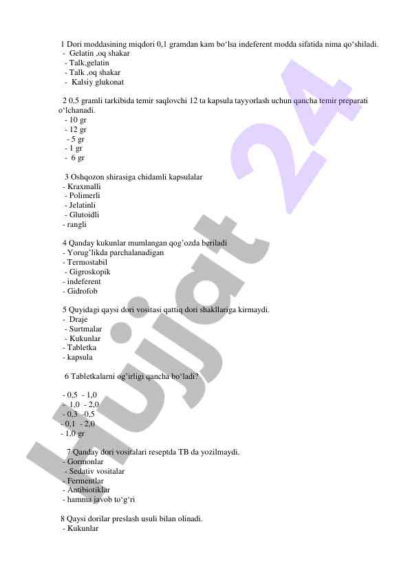 Dori moddalariga doir test savollari