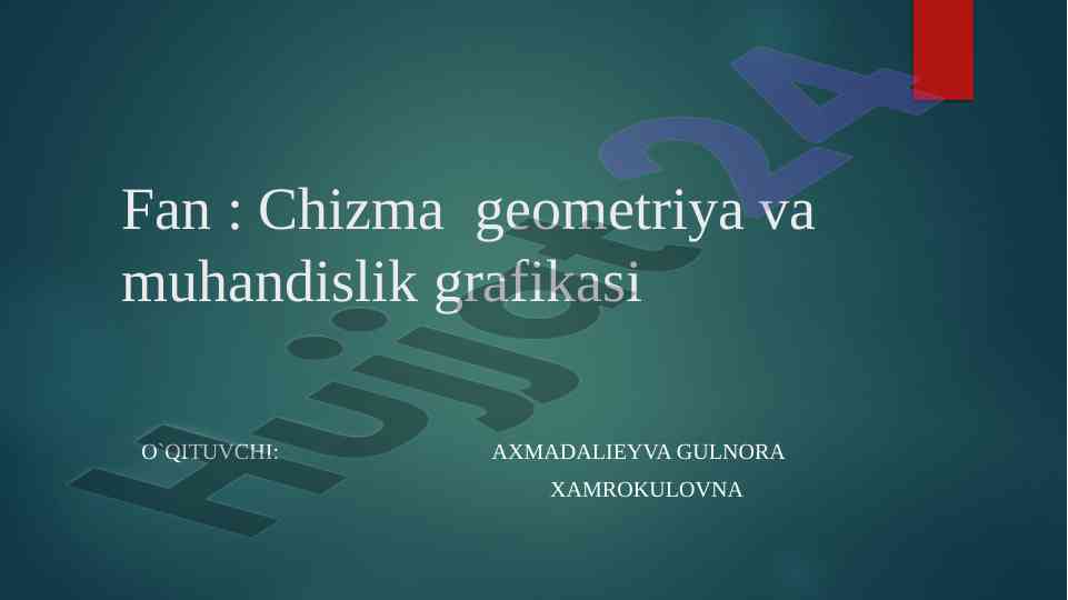 Chizma geometriya va muhandislik grafikasi darslari
