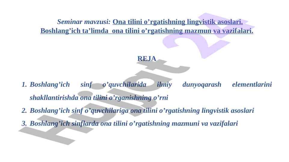 Boshlang‘ich ta’limda ona tilini o’rgatish asoslari