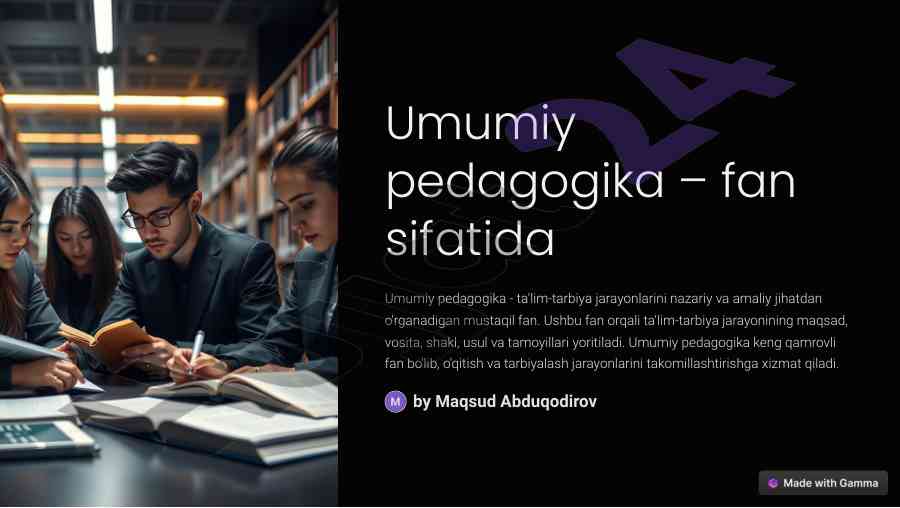 Umumiy pedagogika: ta'lim-tarbiya jarayonlari