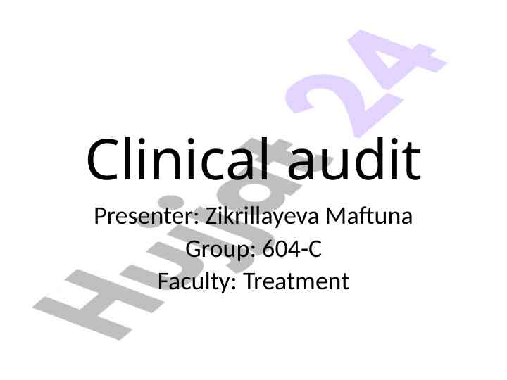 Clinical audit of patient health status and treatment