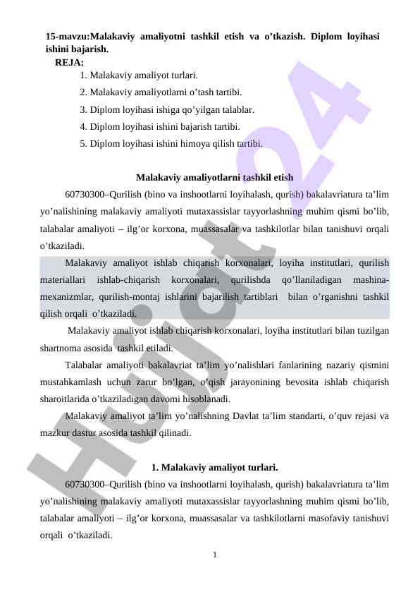 Malakaviy amaliyotni tashkil etish va o'tkazish