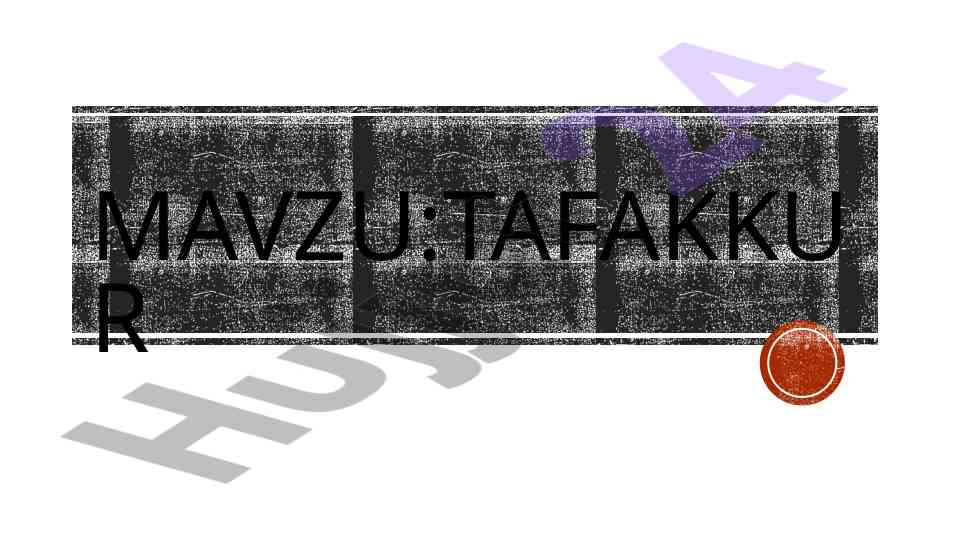 Tafakkur haqida ilmiy tahlil va tushunchalar