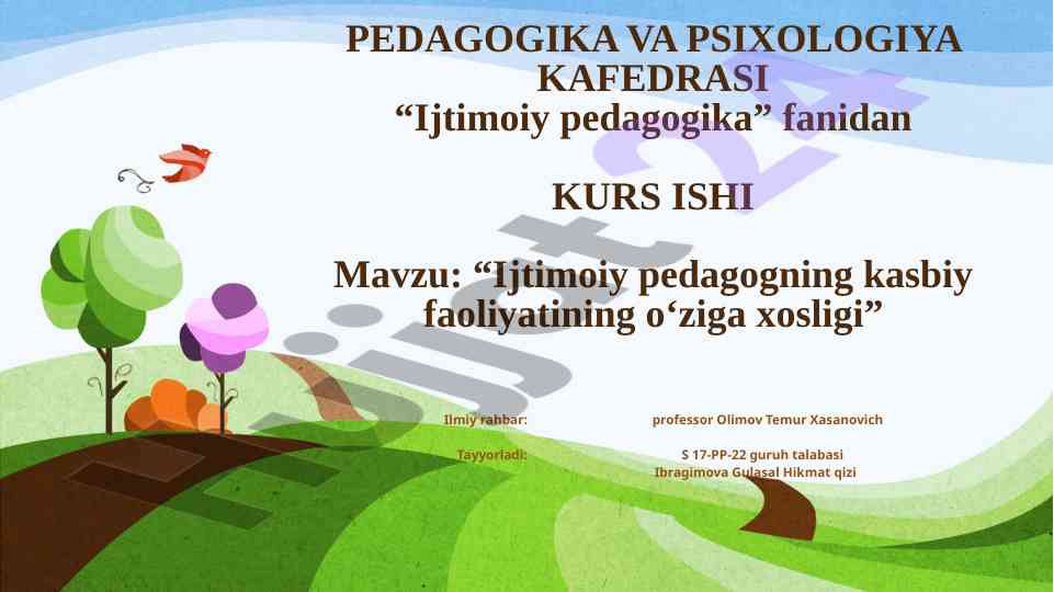 Ijtimoiy pedagogning kasbiy faoliyatining o‘ziga xosligi