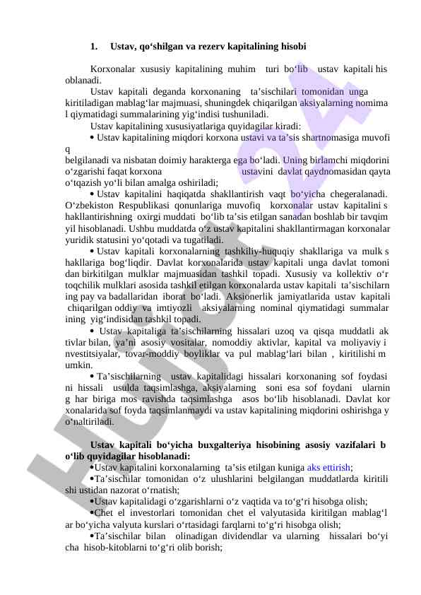 Ustav kapitalining hisobi va xususiyatlari