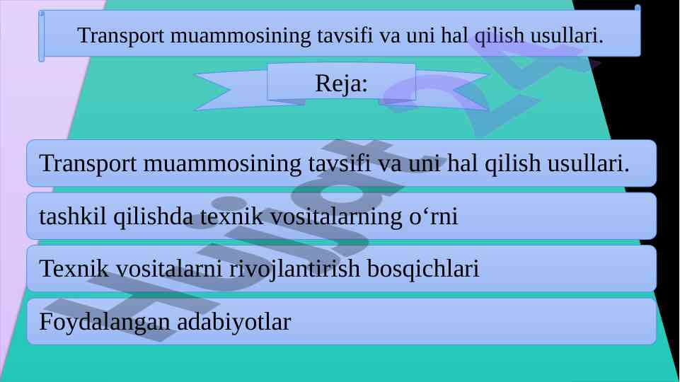 Transport Muammolarining Tavsifi Va Hal Qilish Usullari