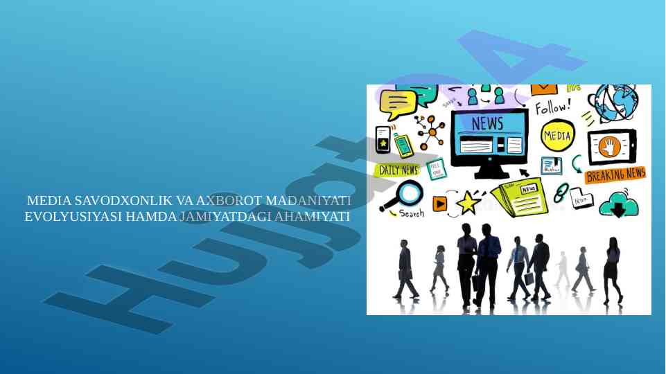 Media savodxonlik va axborot madaniyati evolyusiyasi