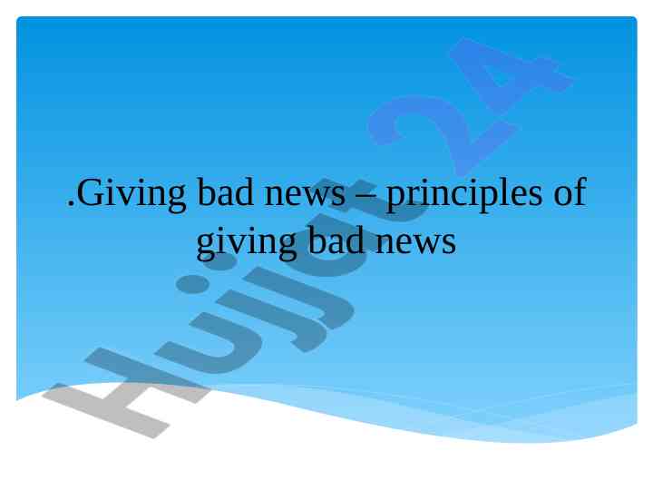 Giving bad news principles of teaching pronunciation