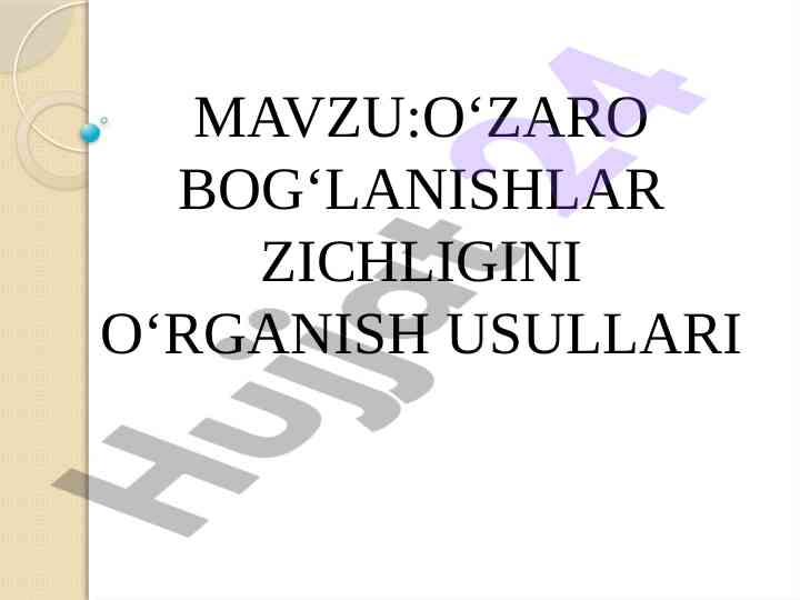 O'zaro bog'lanishlarni o'rganish usullari