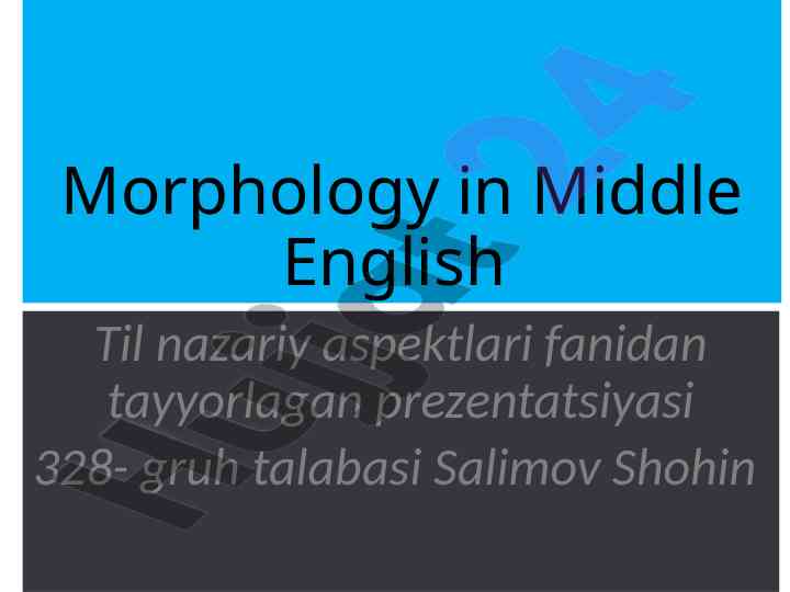 Morphology changes in middle english presentation