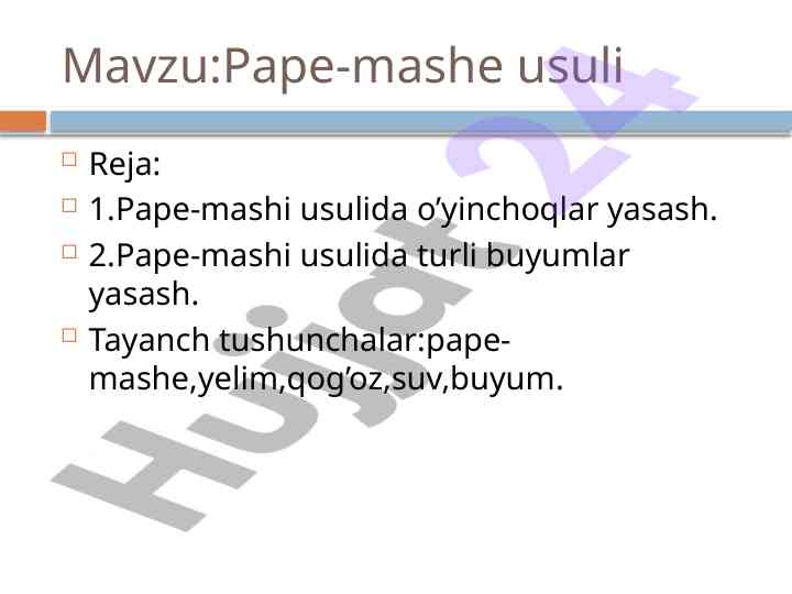 Pape-mashe usuli bilan o’yinchoqlar yasash