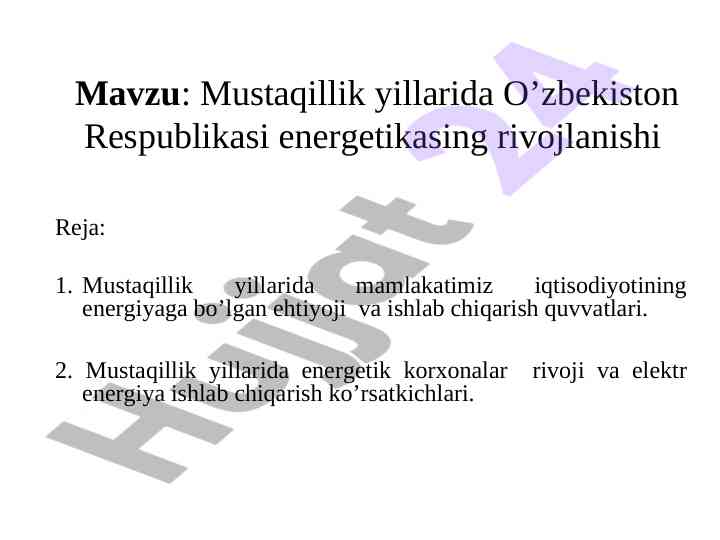 Mustaqillik yillarida o'zbekiston energetikasi rivojlanishi