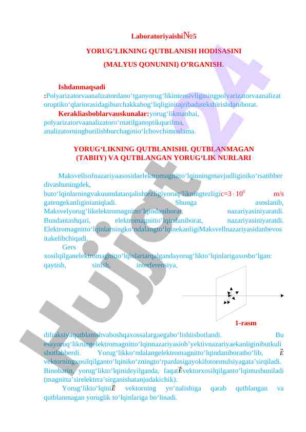 Yorug'likning qutblanish hodisasini o'rgani