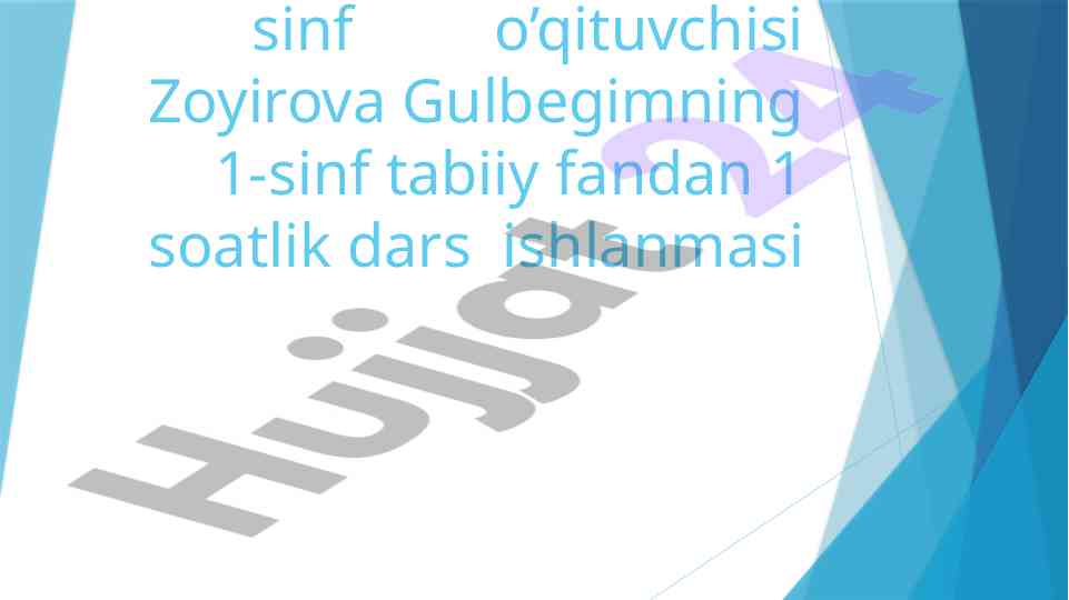 1-sinf tabiiy fandan dars ishlanmasi