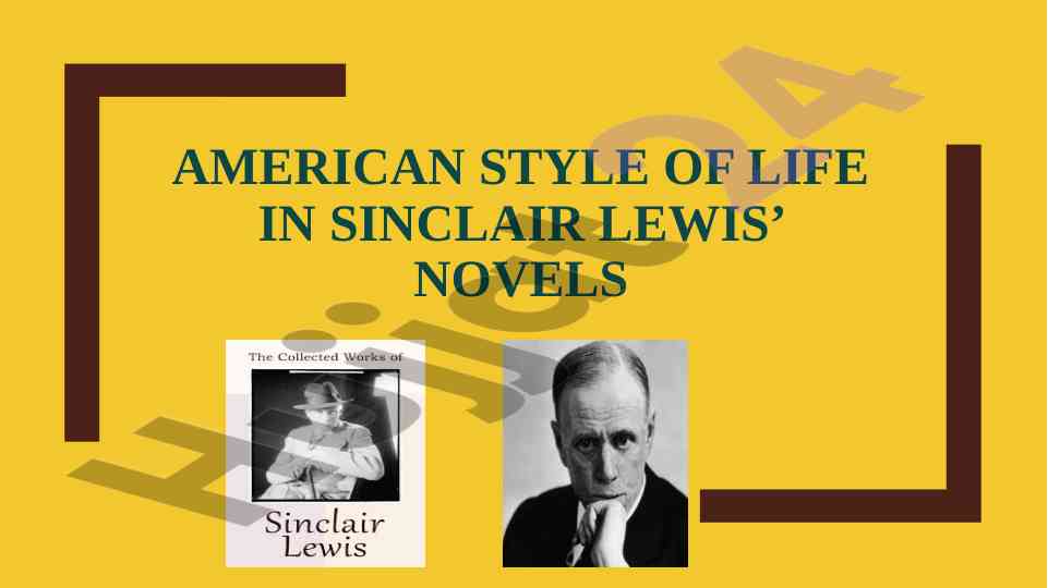 Amerika hayoti sinclair lewis romanda