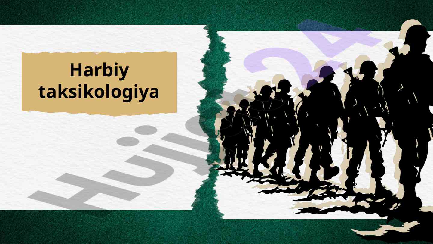 Harbiy taksikologiya: umumiy tushuncha va asosiy yo'nalishlar