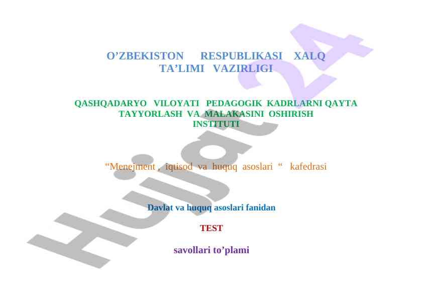 Davlat va huquq asoslari fanidan test savollari
