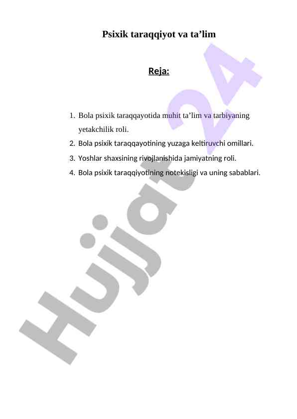Bola psixik taraqqiyoti va ta’limning roli