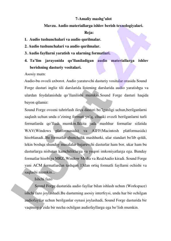 Audio materiallarga ishlov berish texnologiyalari