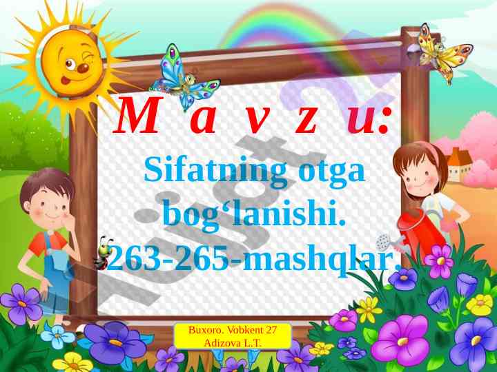 Sifatning otga bog‘lanishi va mashqlar