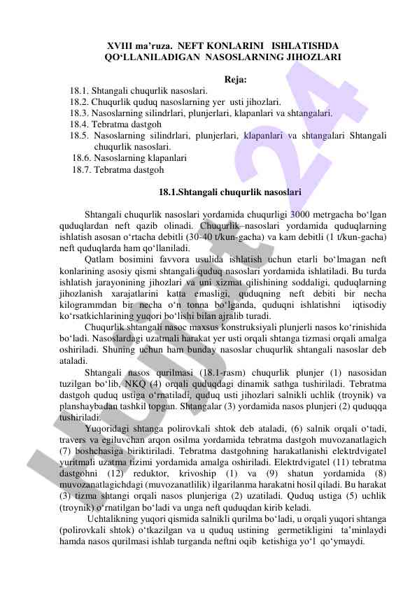Neft konlarini ishlatishda qo‘llaniladigan nasoslar