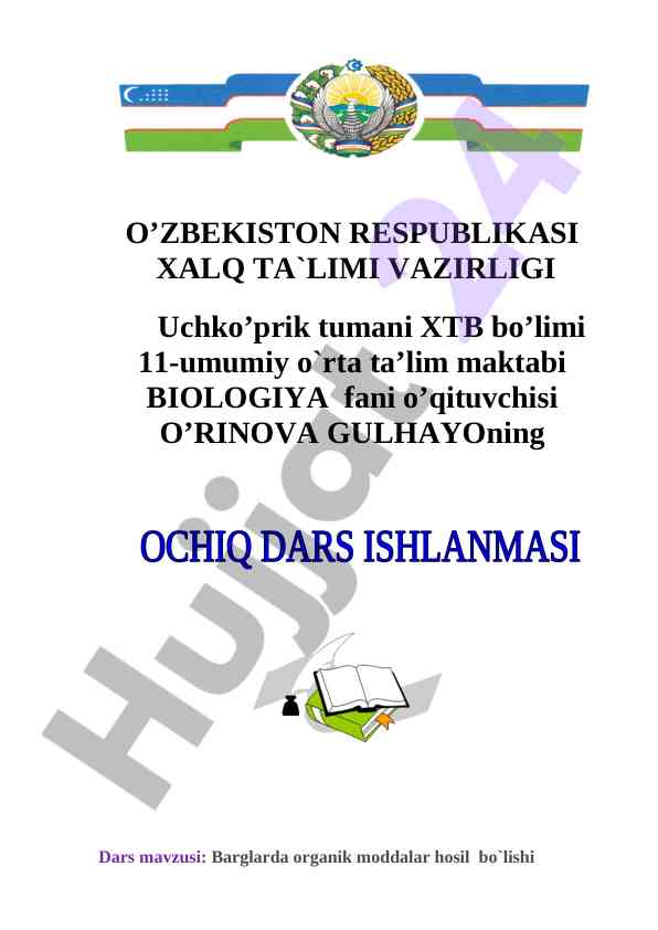 Barglarda organik moddalar hosil bo'lishi mavzusi