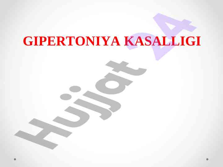 Gipertoniya kasalligi tushunchasi va asosiy belgilari
