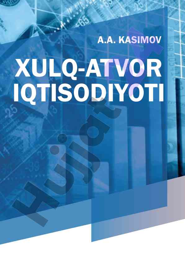 Xulq-atvor iqtisodiyoti o‘quv qo‘llanmasi