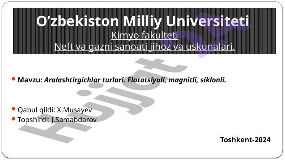 Aralashtirgichlar turlari va ularning qo‘llanilishi