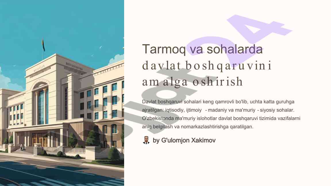 Davlat boshqaruvi sohalari va ma'muriy islohotlar