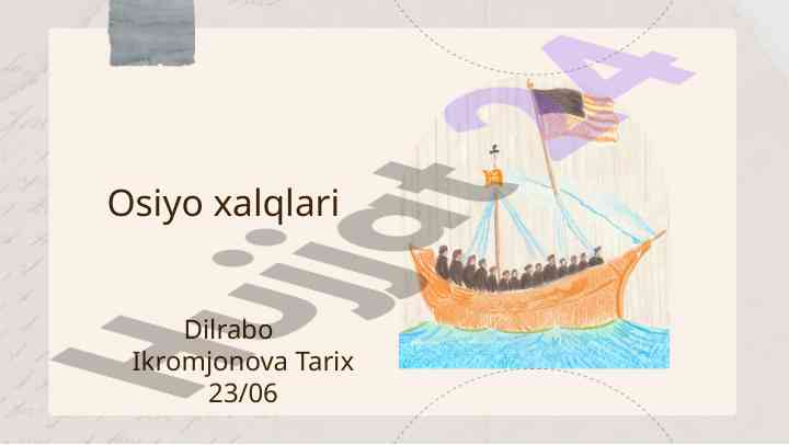 Osiyo xalqlari tarixi va madaniyati xususiyatlari
