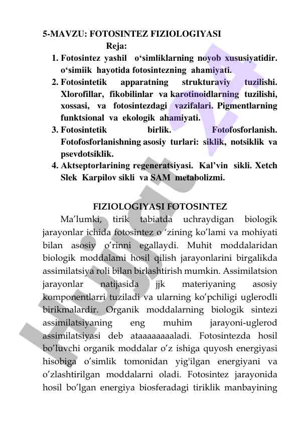Fotosintez fiziologiyasi haqida tafsilotlar