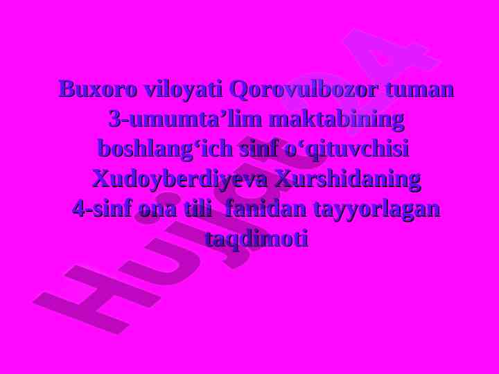 Ona tili fanidan taqdimot tayyorlash