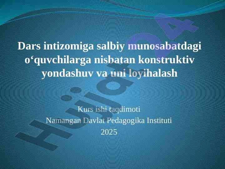 Konstruktiv yondashuv va dars intizomi loyihasi
