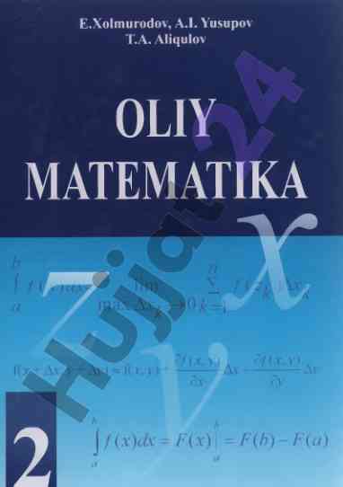 Oliy matematika o‘quv qo‘llanma taqdimoti