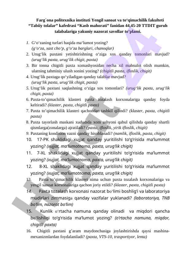 Kurs ishlari: paxtani yetishtirish va tozalash usullari