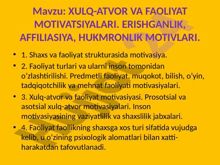 Xulq-atvor va faoliyat motivatsiyalari