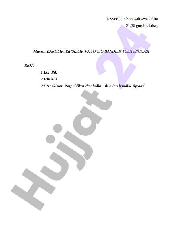 Bandlik, ishsizlik va to'liq bandlik tushunchasi