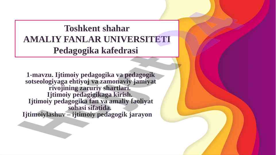 Ijtimoiy pedagogika va zamonaviy jamiyat rivoji