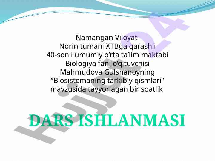 Biosistemaning tarkibiy qismlari dars ishlanmasi