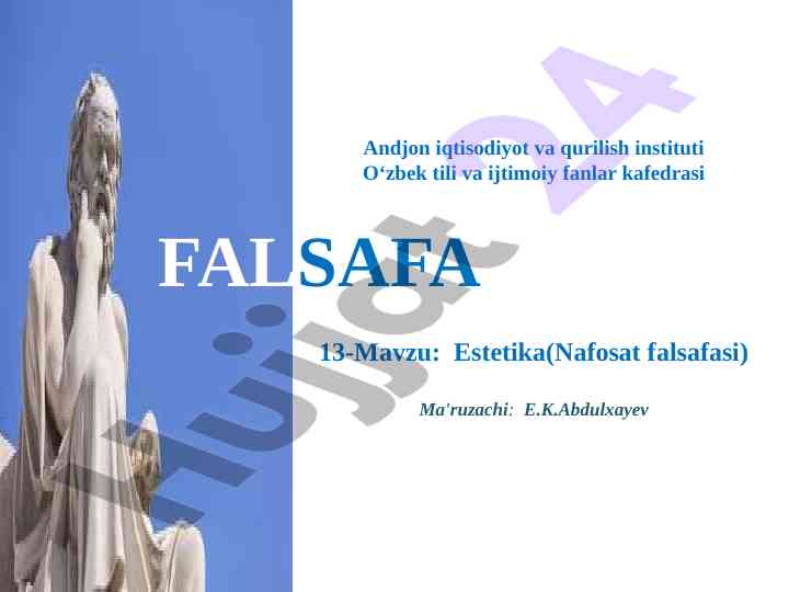 Estetika va nafosat falsafasi haqida ma'ruza