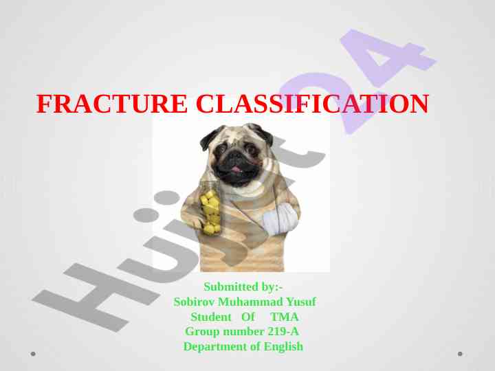 Fracture classification overview and types